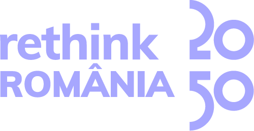 rethink ROMÂNIA 2050